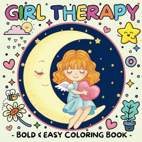 Girl Therapy Bold & Easy Coloring Book