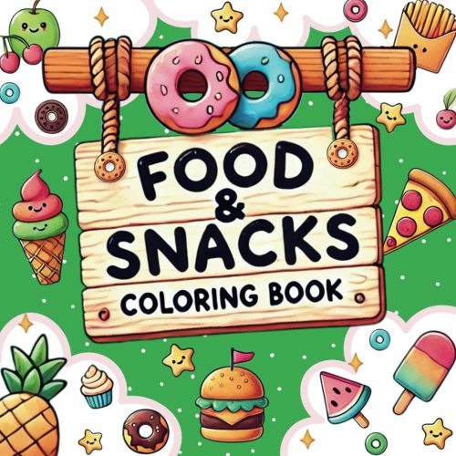 Food & Snacks Coloring Book Bold and Easy Designs for All Ages