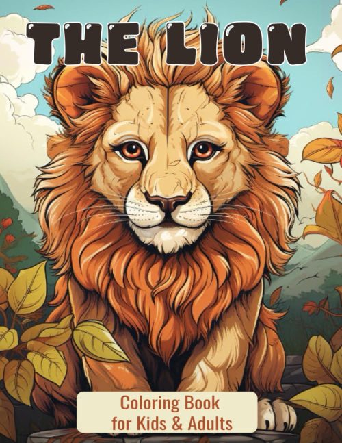 Lion Coloring Book for Kids & Adults